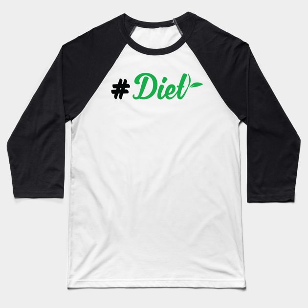 Diet Baseball T-Shirt by fruittee